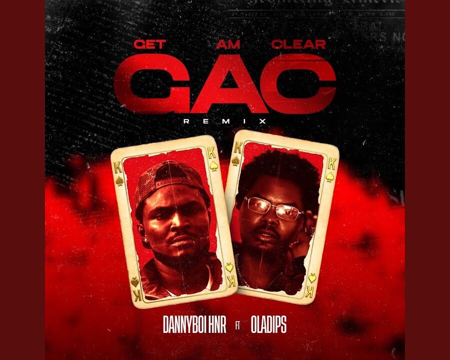 Dannyboi HNR – G A C (Remix) ft. Oladips