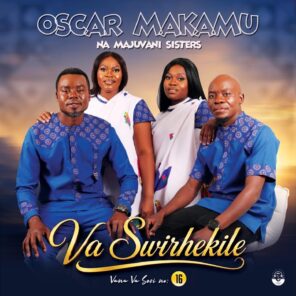 Oscar Makamu Na Majuvani Sisters – Mahinga-Ndlela