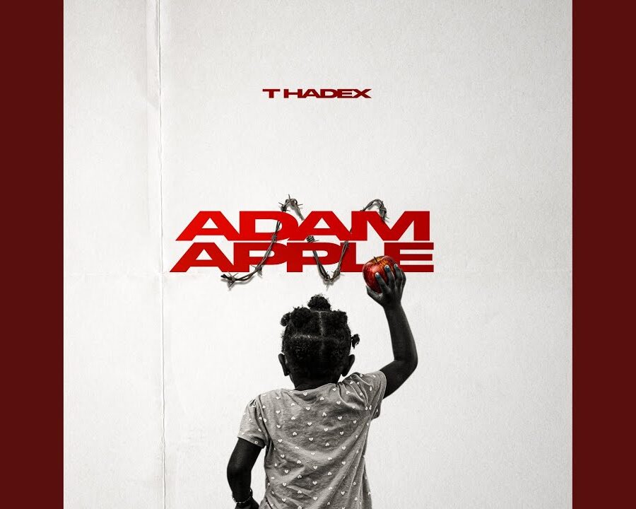 T Hadex – Adam Apple